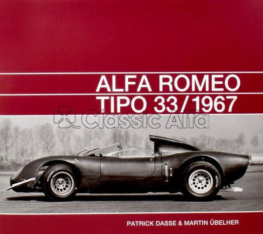 AC616 ALFA ROMEO TIPO 33 / 1967 BY PATRICK DASSE